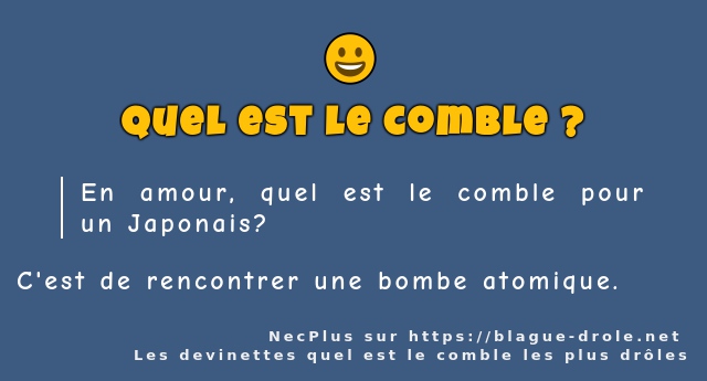 En amour, quel est le comble pour un...