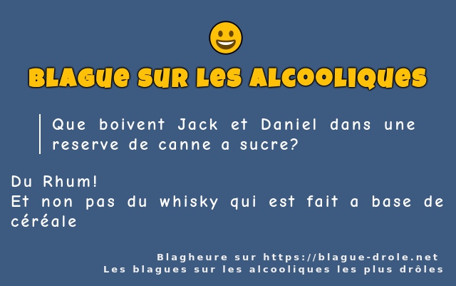 Que boivent Jack et Daniel dans une reserve...