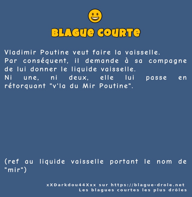 Vladimir Poutine veut faire la vaisselle.