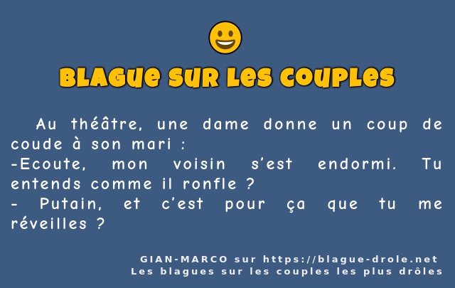   Au théâtre, une dame donne un coup de...