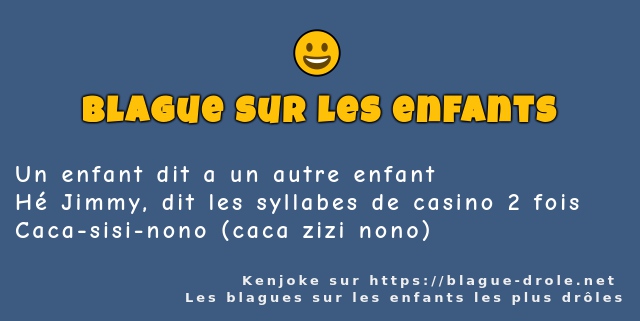 Un enfant dit a un autre enfant
