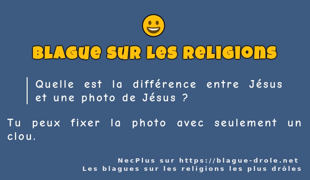 Quelle est la différence entre Jésus et une...