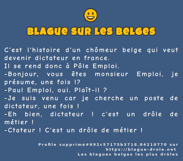 C'est l'histoire d'un chômeur belge qui veut...