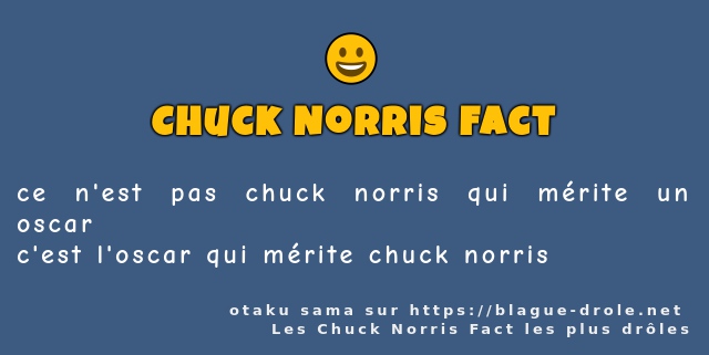 ce n'est pas chuck norris qui mérite un oscar