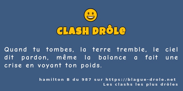 Quand tu tombes, la terre tremble, le ciel...