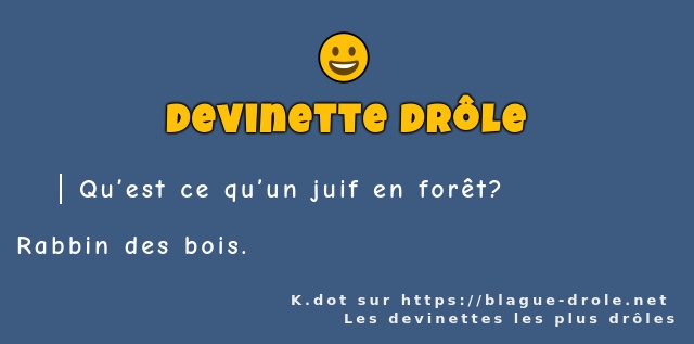 Qu’est ce qu’un juif en forêt?