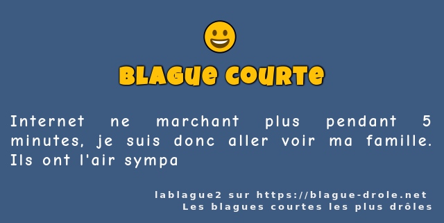 Internet ne marchant plus pendant 5 minutes,...