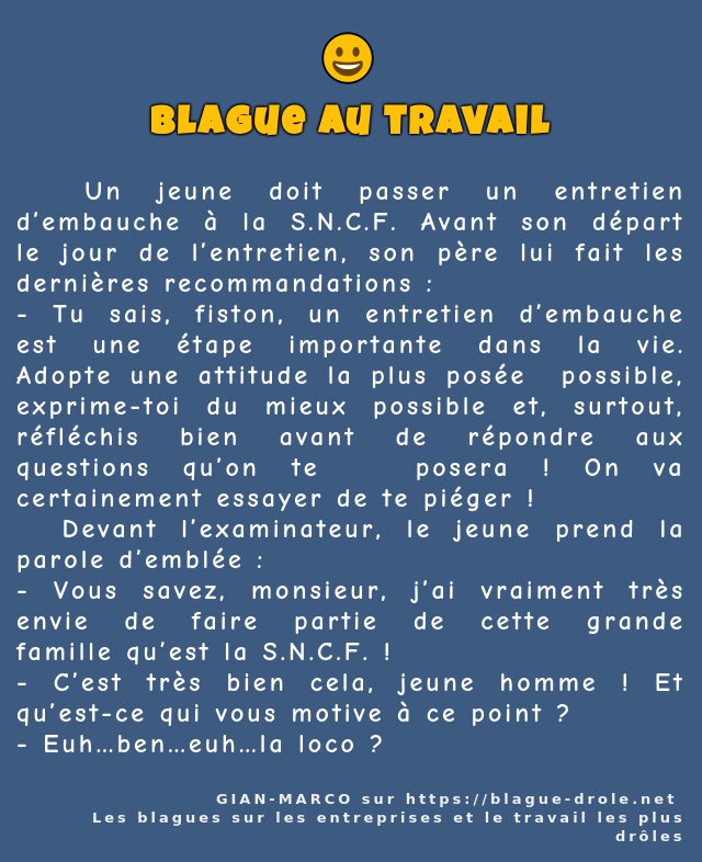   Un jeune doit passer un entretien...