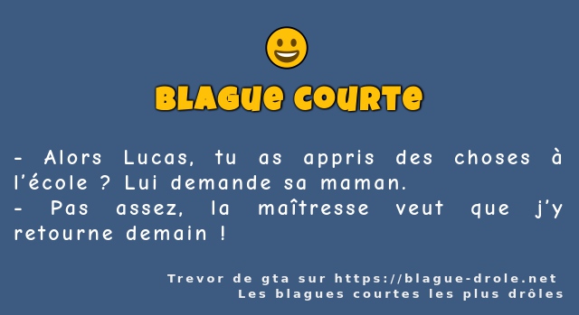 Alors Lucas, tu as appris des choses à...