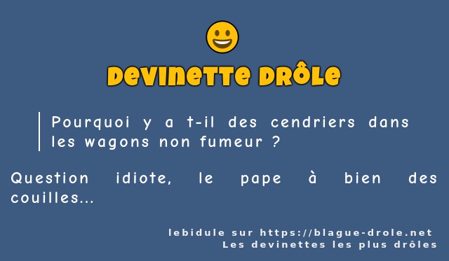 Pourquoi y a t-il des cendriers dans les...