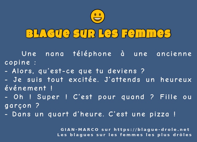   Une nana téléphone à une ancienne copine :