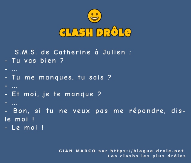    S.M.S. de Catherine à Julien :