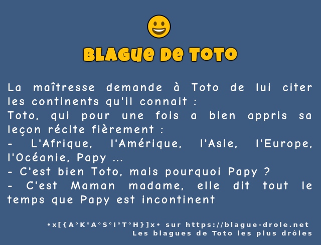 La maîtresse demande à Toto de lui citer les...