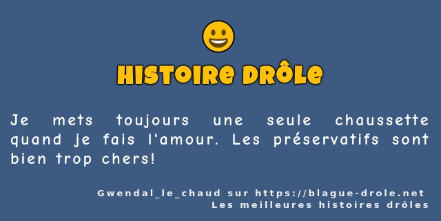 Je mets toujours une seule chaussette quand...