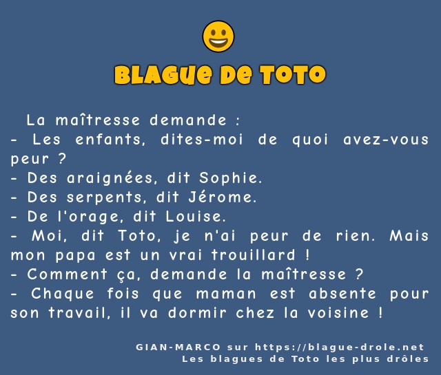   La maîtresse demande :