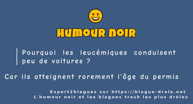 Pourquoi les leucémiques conduisent peu de...