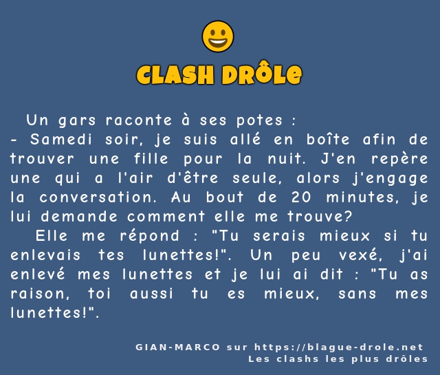   Un gars raconte à ses potes :