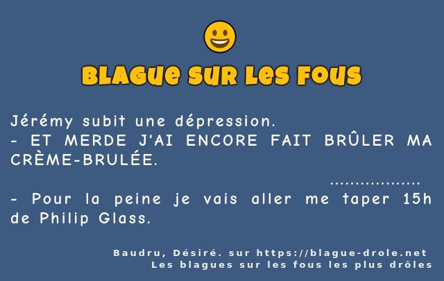 Jérémy subit une dépression.