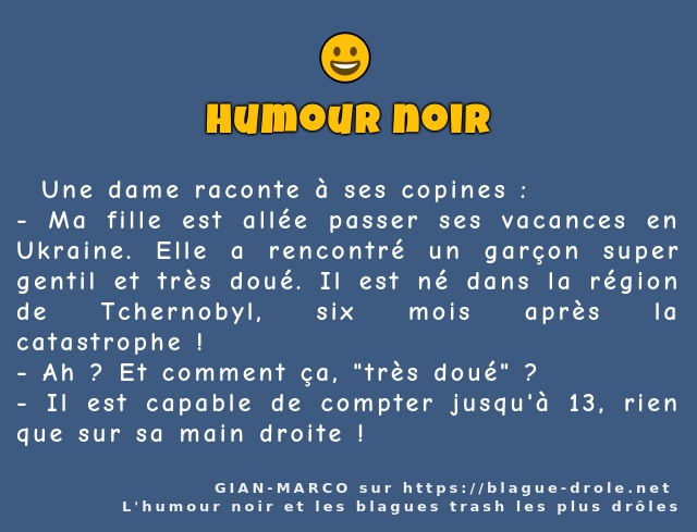  Une dame raconte à ses copines :
