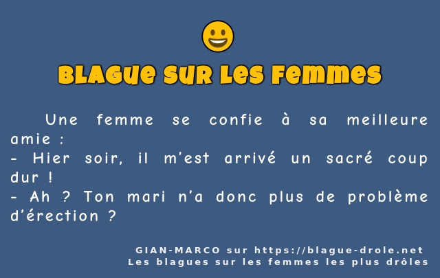   Une femme se confie à sa meilleure amie :