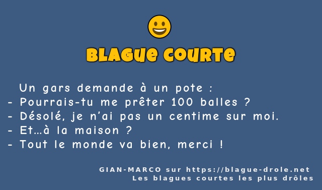  Un gars demande à un pote :