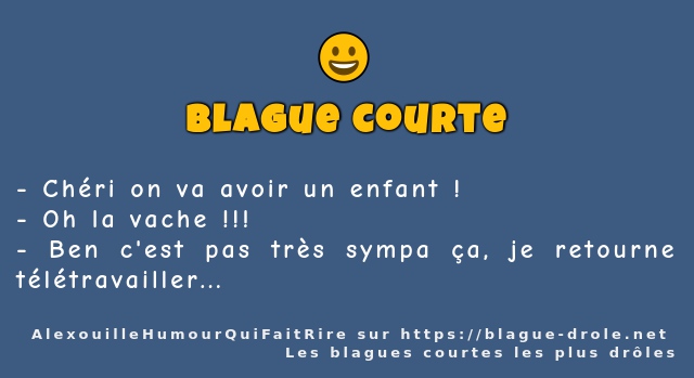 Chéri on va avoir un enfant !